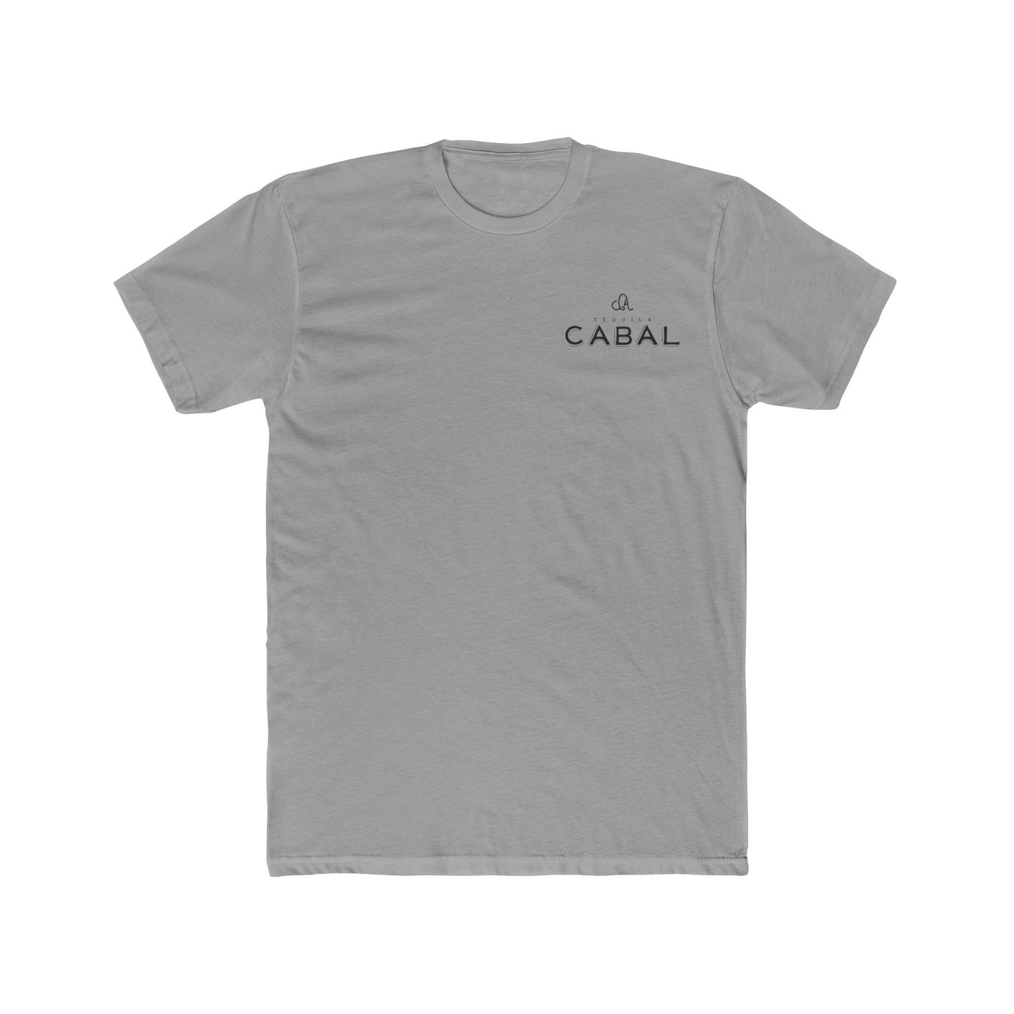 Cabal Tequila Short Sleeve Next Level 3600 T-Shirt with Front and Back Logo