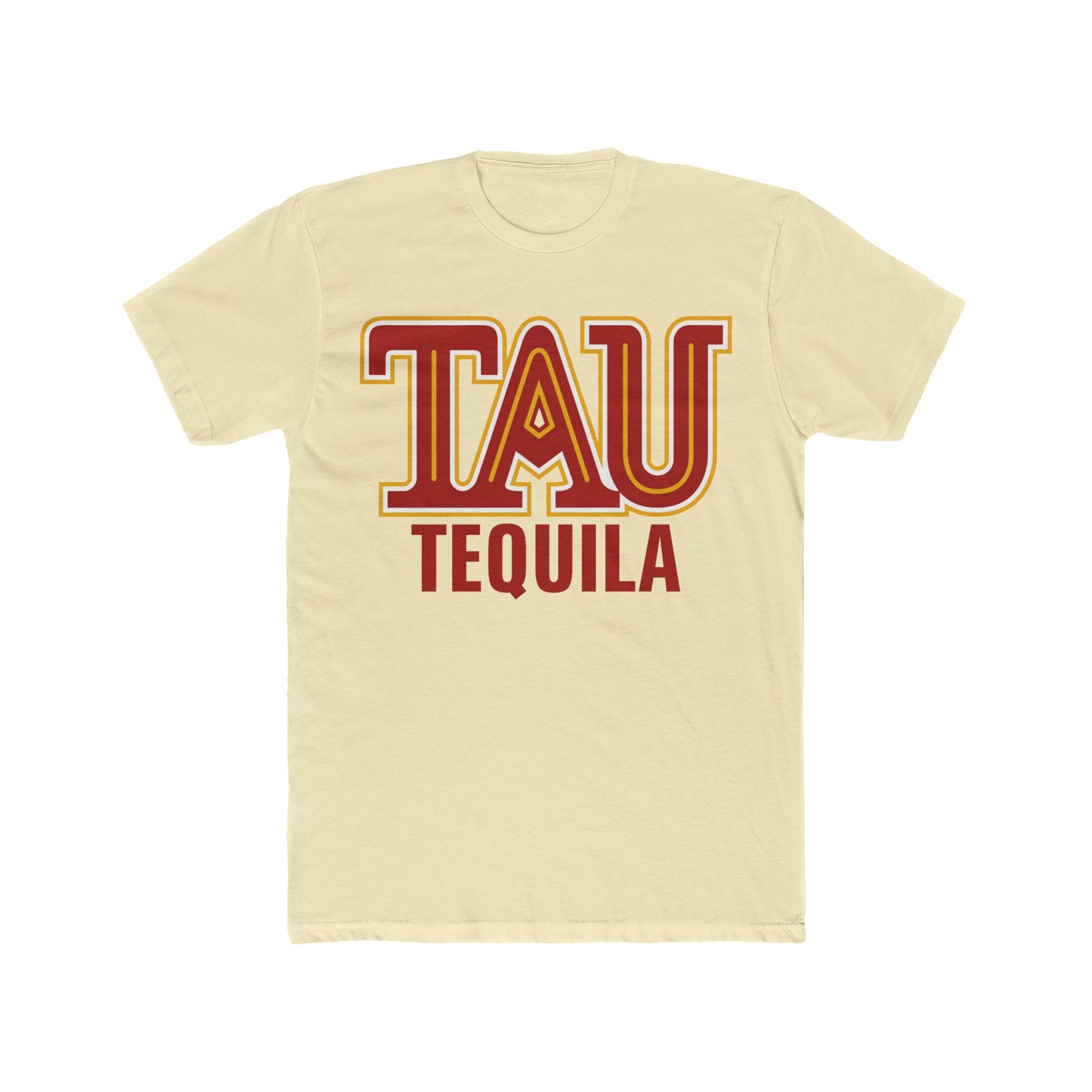 TAU Tequila Short Sleeve Next Level 3600 T-Shirt with Front Logo