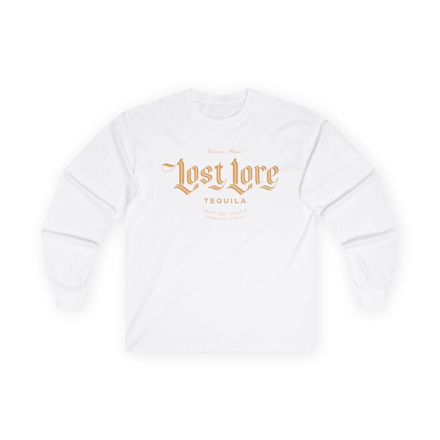 Lost Lore Tequila Long Sleeve Gildan 2400 T-Shirt with Front Logo