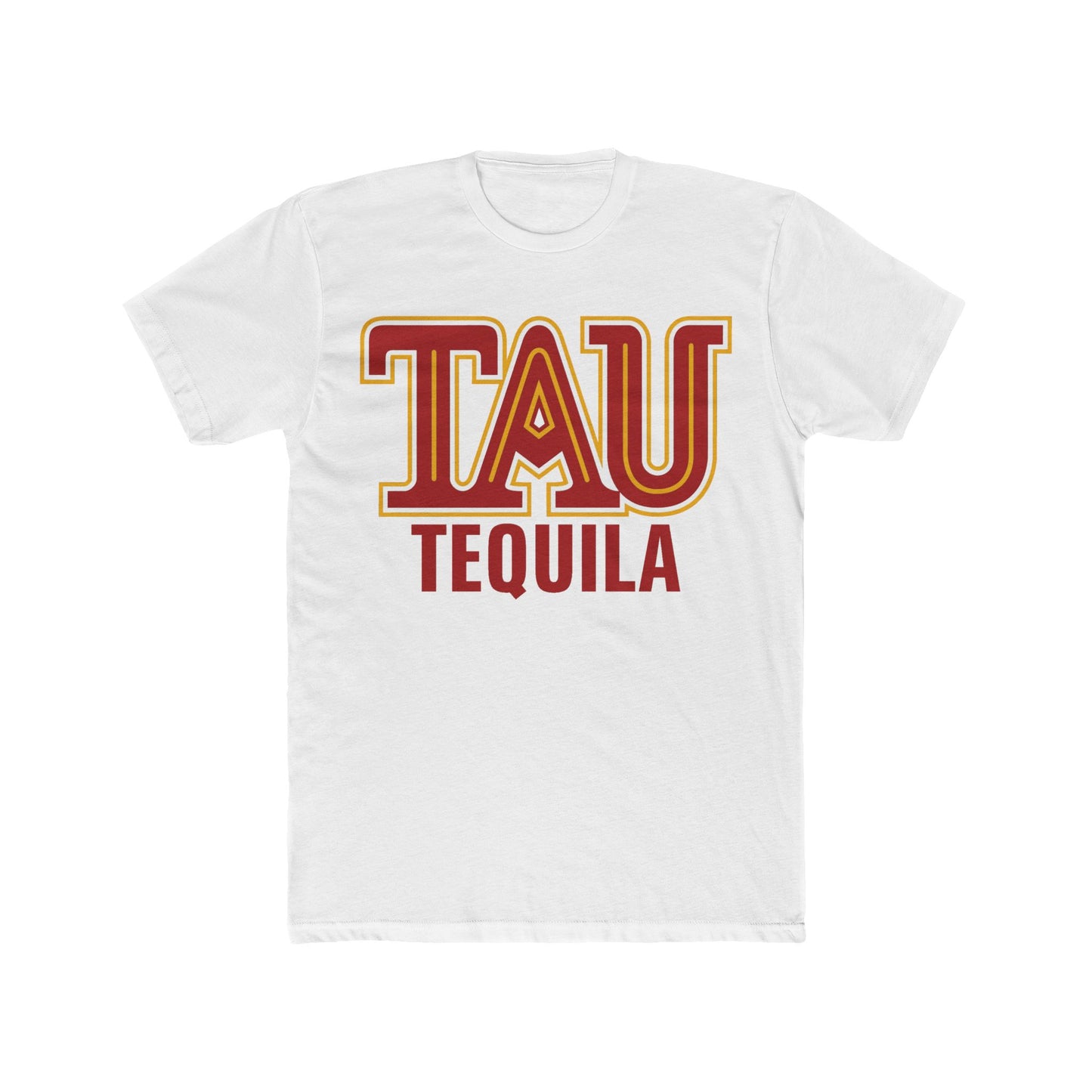 TAU Tequila Short Sleeve Next Level 3600 T-Shirt with Front Logo