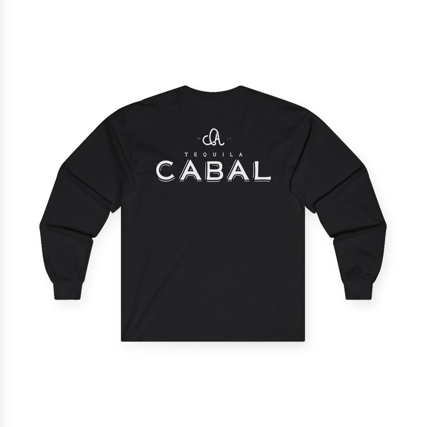 Cabal Tequila Long Sleeve Gildan 2400 T-Shirt with Front and Back Logo