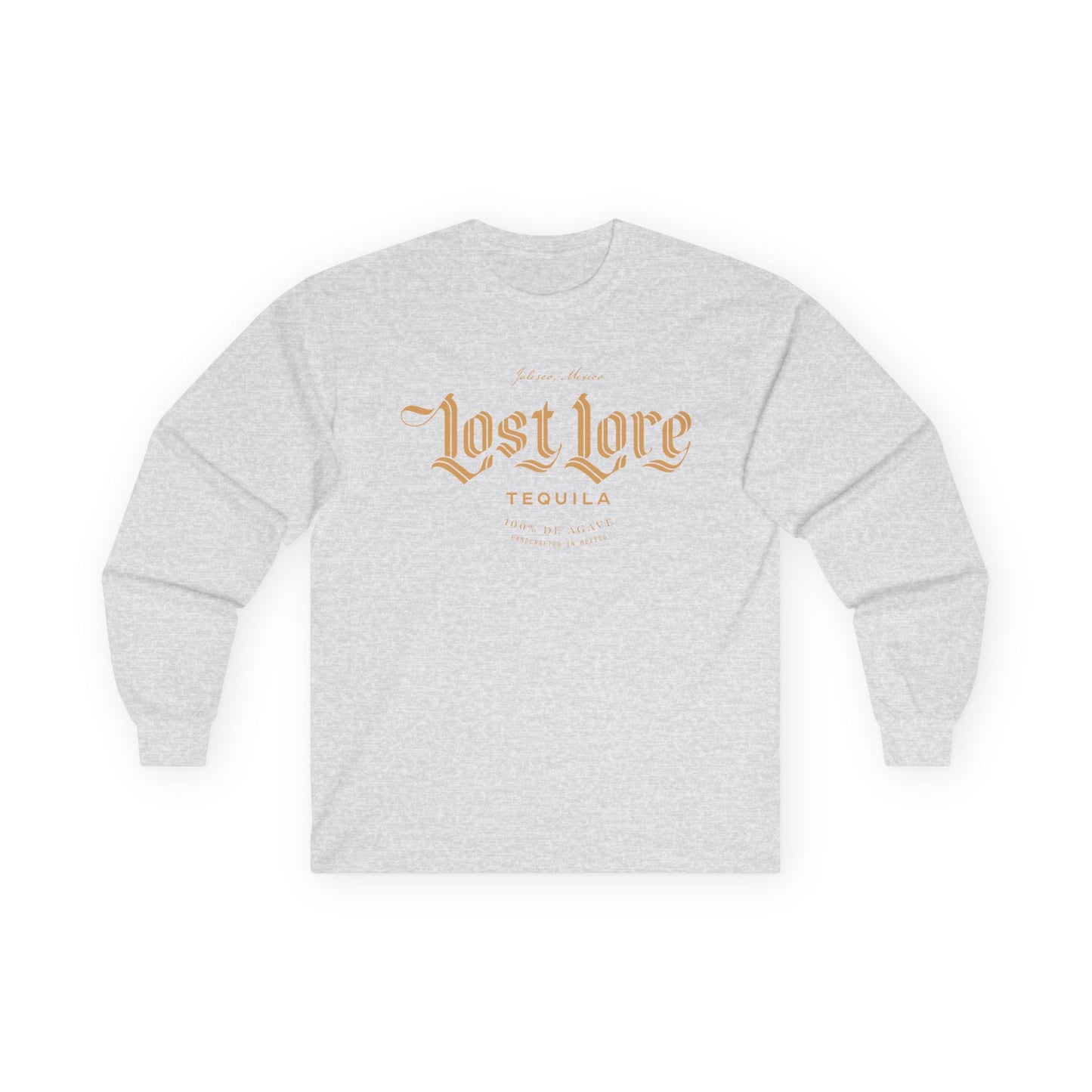 Lost Lore Tequila Long Sleeve Gildan 2400 T-Shirt with Front Logo