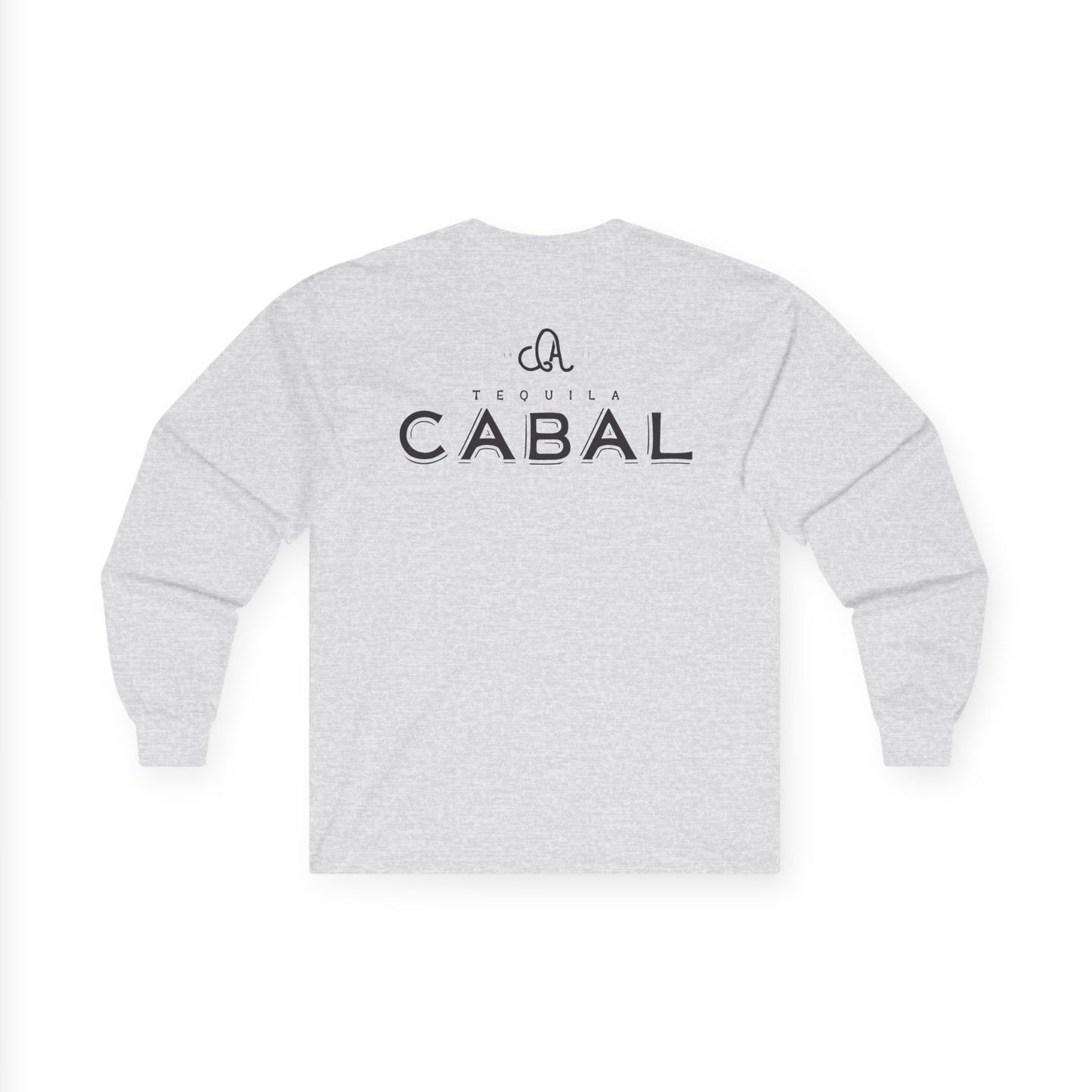 Cabal Tequila Long Sleeve Gildan 2400 T-Shirt with Front and Back Logo