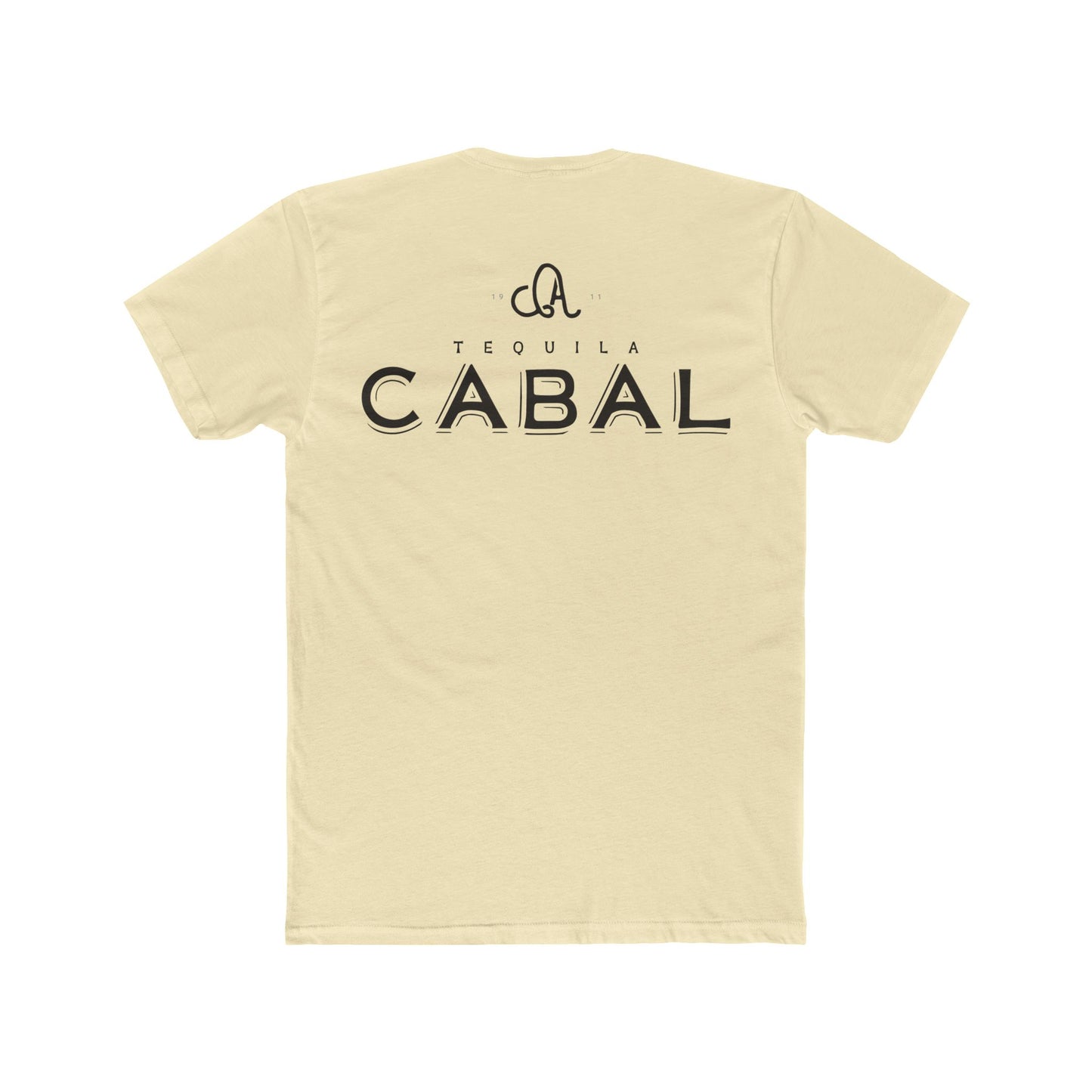 Cabal Tequila Short Sleeve Next Level 3600 T-Shirt with Front and Back Logo