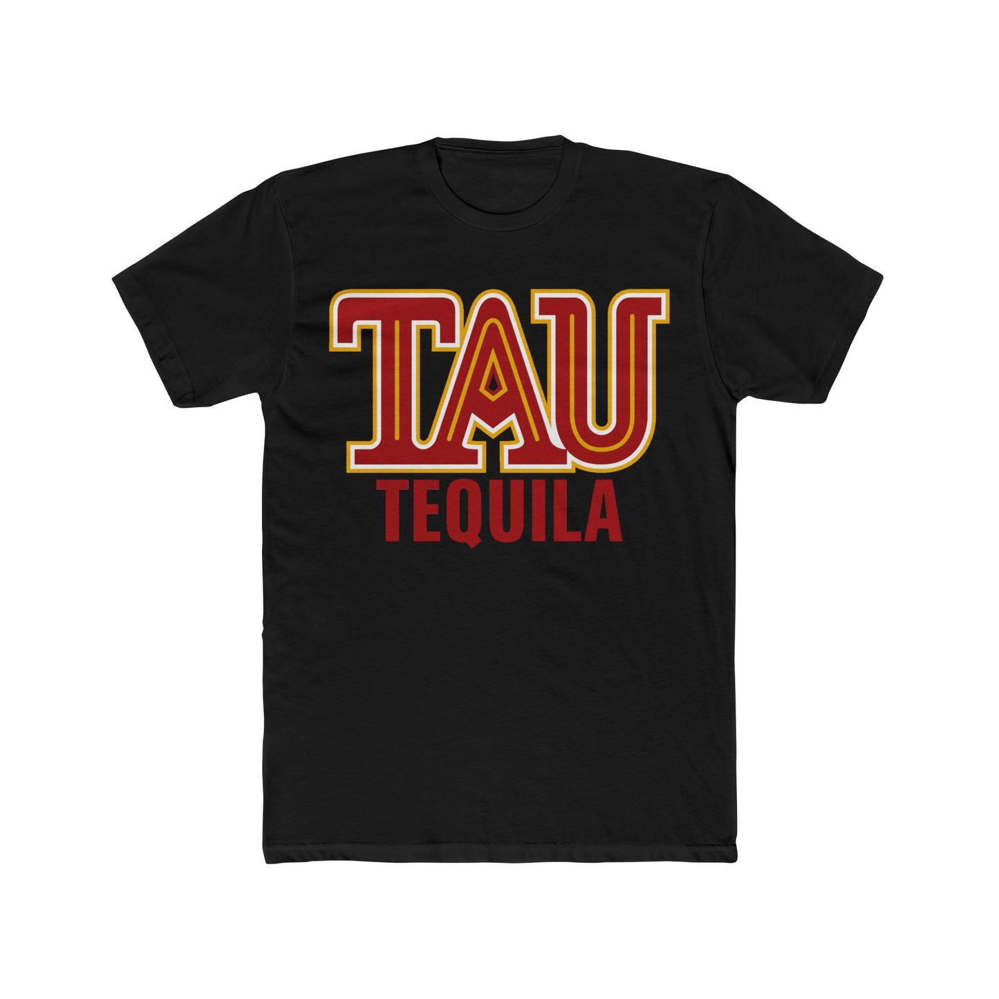 TAU Tequila Short Sleeve Next Level 3600 T-Shirt with Front Logo